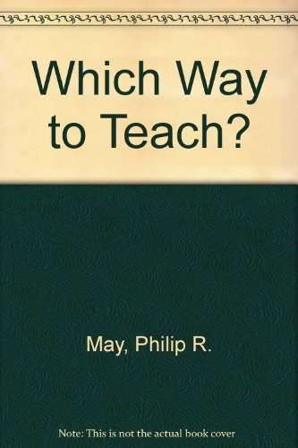 Beispielbild fr Which way to teach? zum Verkauf von Plurabelle Books Ltd