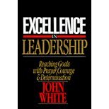 9780851104829: Excellence in Leadership: The Pattern of Nehemiah