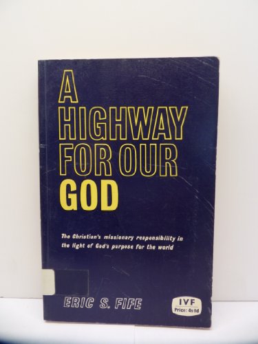 Beispielbild fr Highway for Our God zum Verkauf von Reuseabook