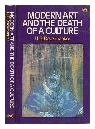 9780851105680: Modern Art And The Death Of A Culture