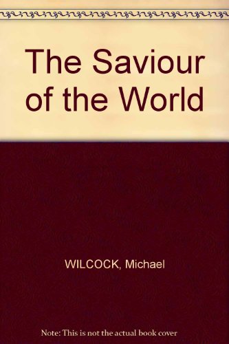 Stock image for Saviour of the World: Message of Luke for sale by WorldofBooks