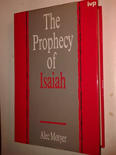 9780851106472: The Prophecy of Isaiah