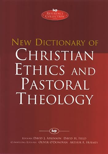 Beispielbild fr New Dictionary of Christian ethics & pastoral theology (IVP Reference) (IVP Reference, 2) zum Verkauf von WorldofBooks