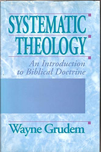 9780851106526: Systematic Theology: An Introduction To Biblical Doctrine