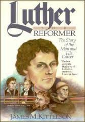 Stock image for Luther the Reformer: The Story of the Man and His Career for sale by WorldofBooks