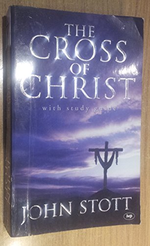 Stock image for The Cross of Christ for sale by AwesomeBooks
