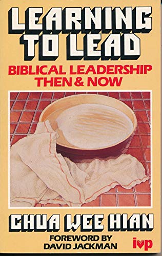 Stock image for Learning to Lead: Biblical Leadership Then and Now for sale by WorldofBooks