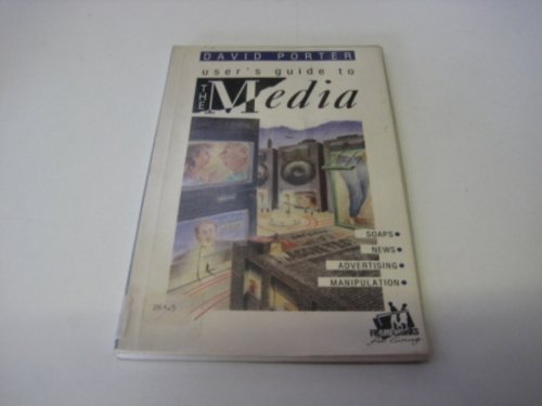 Beispielbild fr User's Guide to the Media (Frameworks for Living) zum Verkauf von AwesomeBooks