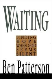 Stock image for Waiting: Finding Hope When God Seems Silent (Saltshaker Books) for sale by Hawking Books