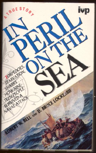 Stock image for In Peril on the Sea: A True Story for sale by Re-Read Ltd