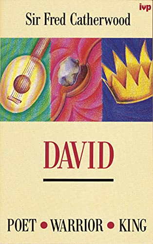 9780851108636: David: Poet, Warrior, King