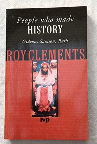 9780851108995: People Who Made History: Gideon, Samson, Ruth