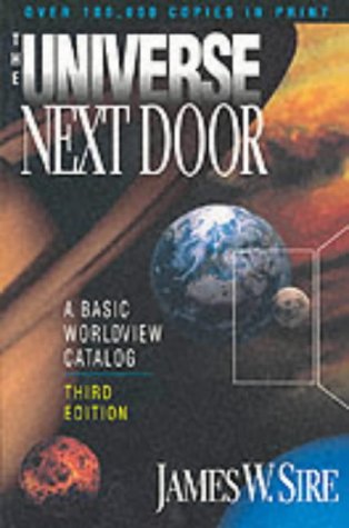 Beispielbild fr The Universe Next Door: A Guide Book to World Views zum Verkauf von Red's Corner LLC