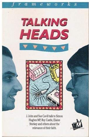 Talking Heads (IVP: Frameworks) (9780851112114) by John, J.