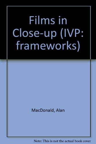 Beispielbild fr Films in Close-Up: Getting the Most From Film and Video zum Verkauf von Anybook.com