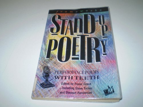Beispielbild fr Stand-up Poetry: Performance Poems with Teeth (IVP: frameworks) zum Verkauf von AwesomeBooks