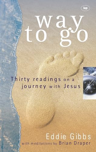 Stock image for Way to Go: Thirty Readings on a Journey with Jesus for sale by Wonder Book