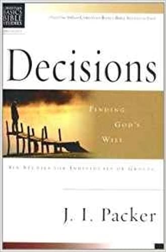 Imagen de archivo de Decisions - Finding God's Will a la venta por Blackwell's