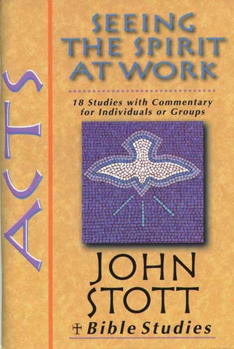 Stock image for Acts: Seeing the Spirit at Work (Bible studies) for sale by WorldofBooks