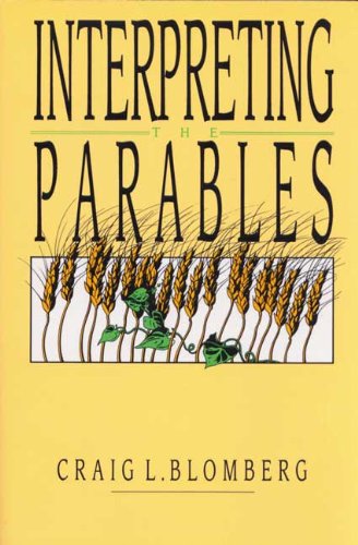 Imagen de archivo de Interpreting the Parables a la venta por G. & J. CHESTERS