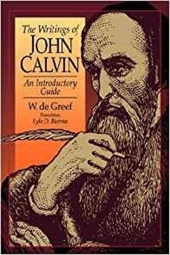 Imagen de archivo de The Writings of John Calvin: An Introductory Guide a la venta por The Book Spot