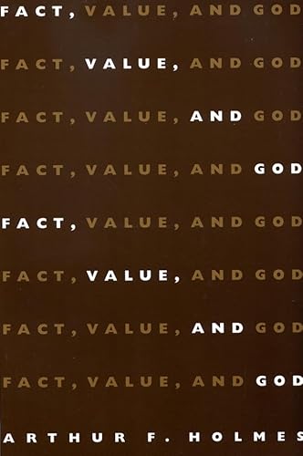 Beispielbild fr Fact, Value and God zum Verkauf von Tall Stories BA