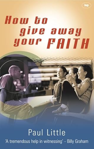 Beispielbild fr How to Give Away Your Faith zum Verkauf von Blackwell's