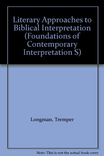 Imagen de archivo de Literary Approaches to Biblical Interpretation (Foundations of Contemporary Interpretation) a la venta por Polly's Books