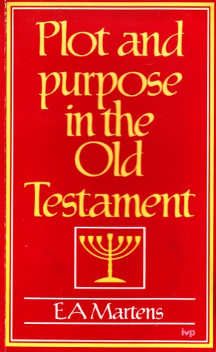 Stock image for Plot and Purpose in the Old Testament for sale by Hay-on-Wye Booksellers