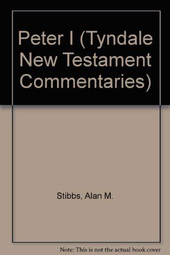 Beispielbild fr Peter I (Tyndale New Testament Commentaries) zum Verkauf von WorldofBooks