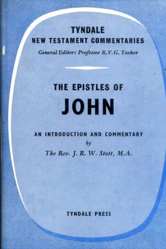 9780851116150: Epistles of John (Tyndale New Testament Commentaries)