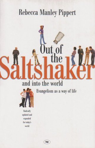 Beispielbild fr Out of the saltshaker: Evangelism as a Way of Life zum Verkauf von WorldofBooks
