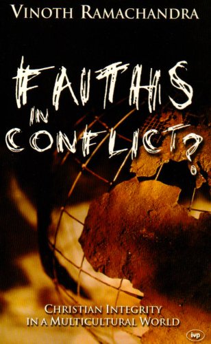 Stock image for Faiths in Conflict?: Christian Integrity In A Multicultural World for sale by SecondSale