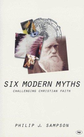 Stock image for Six modern myths: Challenging Christian Faith for sale by WorldofBooks