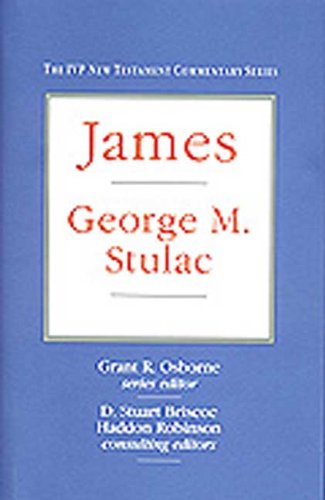 9780851116730: James (IVP New Testament Commentary S.)