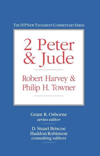 2 Peter and Jude (IVP New Testament Commentaries) (9780851116778) by Robert, Harvey