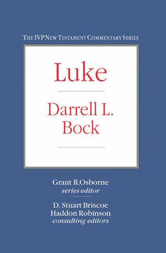 Beispielbild fr Luke (IVP New Testament Commentary S.) zum Verkauf von WorldofBooks