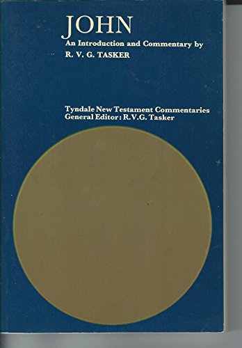 Imagen de archivo de John: An Introduction and Commentary (Tyndale New Testament Commentaries) a la venta por WorldofBooks