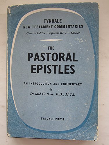 9780851118093: Pastoral Epistles (Tyndale New Testament Commentaries)