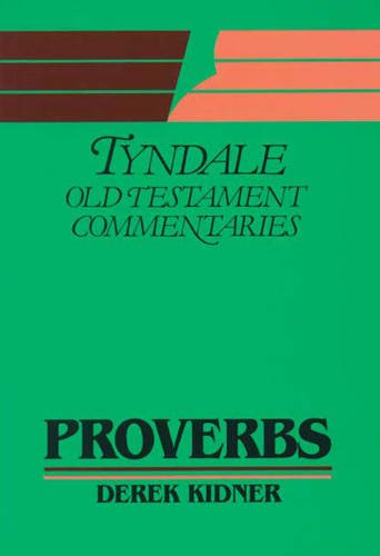 Beispielbild fr Proverbs (Tyndale Old Testament Commentary Series) zum Verkauf von WorldofBooks