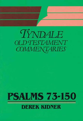 9780851118307: Psalms: 73-150 (Tyndale Old Testament Commentary Series)