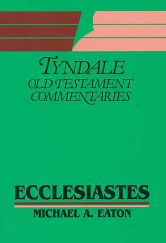 Beispielbild fr Ecclesiastes: An Introduction and Commentary (Tyndale Old Testament Commentary Series) zum Verkauf von Reuseabook