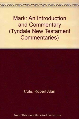 9780851118512: Mark: An Introduction and Commentary: 2 (Tyndale New Testament Commentaries)