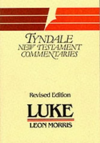 Beispielbild fr Luke, St.: An Introduction and Commentary: 3 (Tyndale New Testament Commentaries) zum Verkauf von WorldofBooks