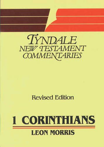 Beispielbild fr The First Epistle of Paul to the Corinthians (Tyndale New Testament Commentaries) zum Verkauf von SecondSale