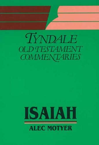 9780851119731: Isaiah: An Introduction and Commentary (Tyndale Old Testament Commentary Series)