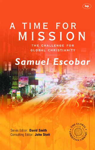Stock image for A time for mission: The Challenge for Global Christianity for sale by WorldofBooks