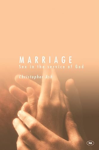 Beispielbild fr Marriage: Sex in the Service of God zum Verkauf von WorldofBooks