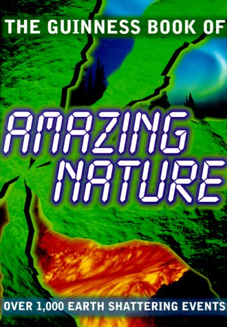 9780851120690: The Guinness Book of Amazing Nature