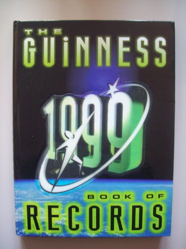 Imagen de archivo de The Guinness Book of Records 1999 a la venta por Better World Books Ltd